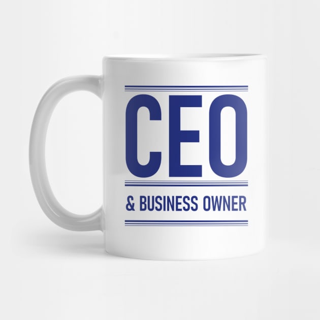 Ceo Business Owner by GR-ART